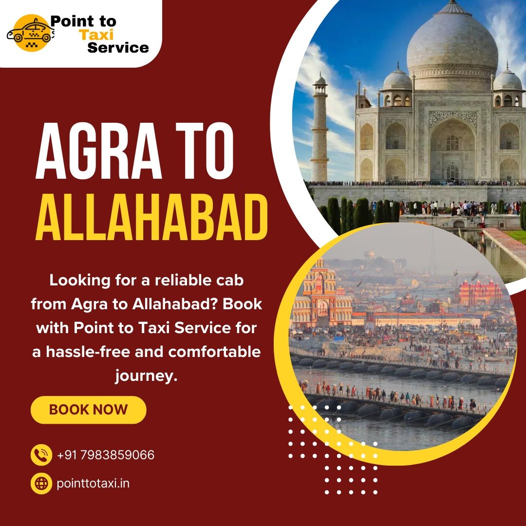 Agra to Allahabad Taxi Service - Point to Taxi Service